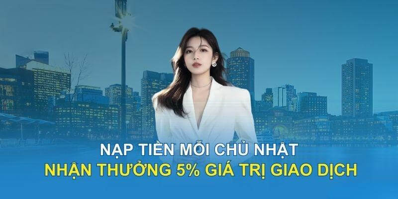 khuyen mai jun88 chu nhat Siêu khuyến mãi Jun88 được diển ra vào chủ nhật mỗi tuần