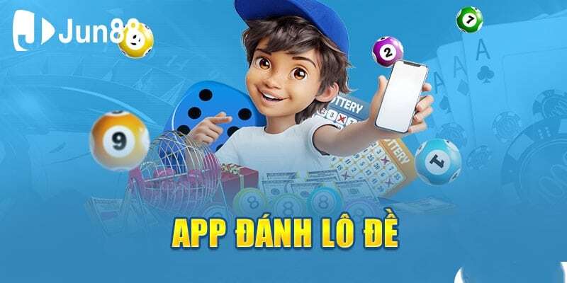 lo de jun88 huong dan Hướng dẫn quy trình trải nghiệm đánh đề cùng Jun88